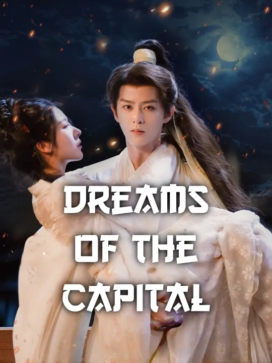 Dreams Of The Capital